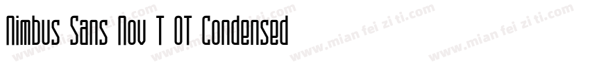 Nimbus Sans Nov T OT Condensed字体转换